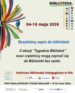 Tydzień Bibliotek 8 – 15 maja 2026 r.